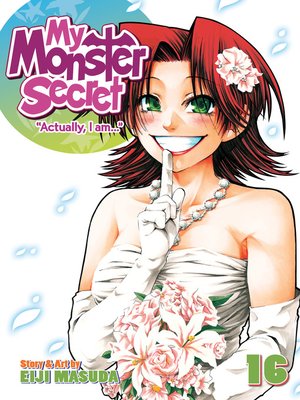 cover image of My Monster Secret, Volume 16